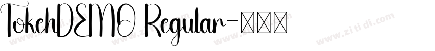 TokehDEMO Regular字体转换